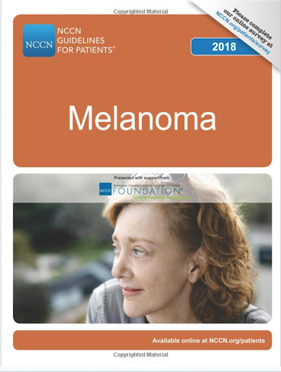 NCCN Guidelines for Patients. Melanoma 2018