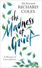 Book Cover of The Madness of Grief